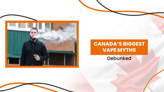 Common Vape Myths Canadians Still Believe (And What’s Actually True)